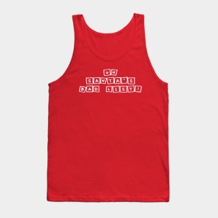 bad santa Tank Top